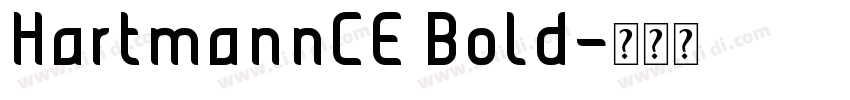 HartmannCE Bold字体转换